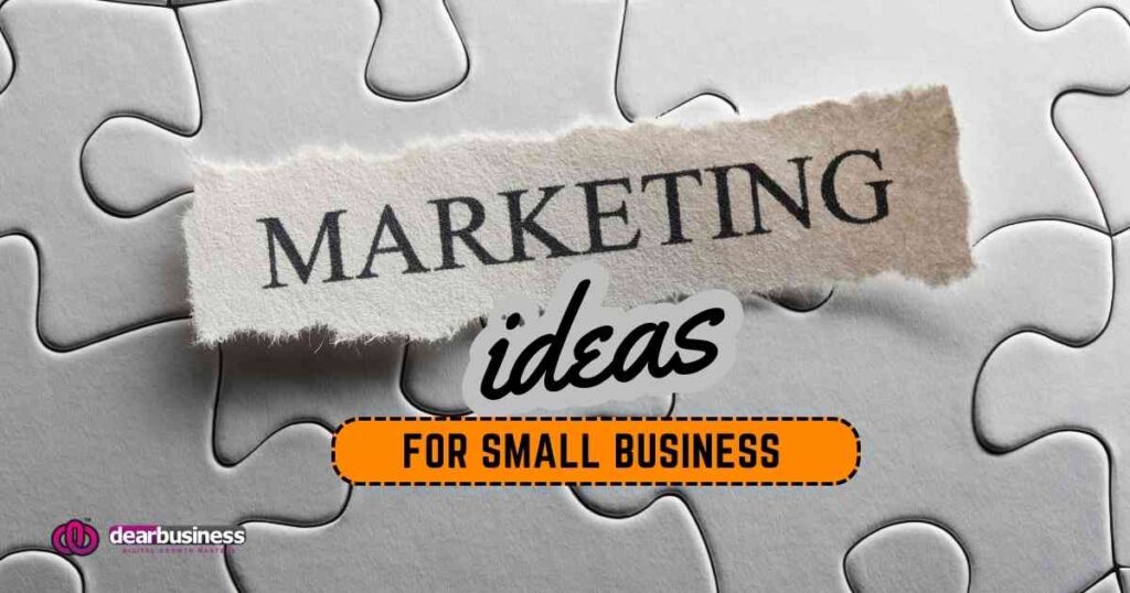 Marketing ideas for small business