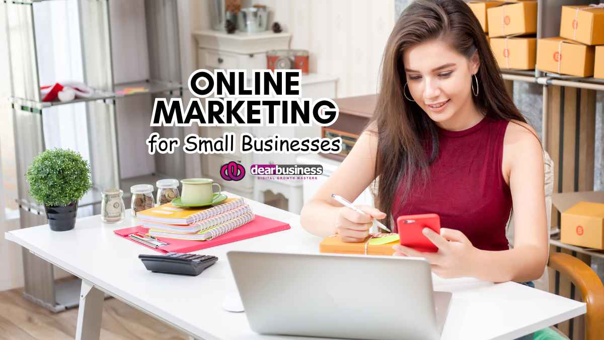 Online Marketing for Small Businesses